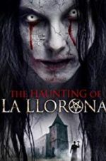 Watch The Haunting of La Llorona Wootly