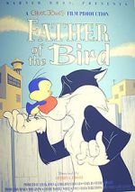 Watch Father of the Bird (Short 1997) Wootly