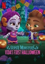 Watch Super Monsters: Vida\'s First Halloween Wootly