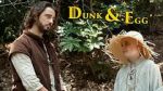Watch HBO Presents: Dunk & Egg (Short 2017) Wootly