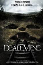 Watch Dead Mine Wootly