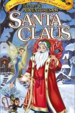 Watch The Life & Adventures of Santa Claus Wootly