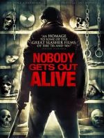 Watch Nobody Gets Out Alive Wootly