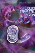 Watch Liquid Crystal Vision Wootly