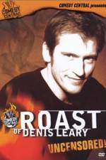 Watch Comedy Central Roast of Denis Leary Wootly