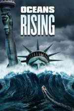 Watch Oceans Rising Wootly