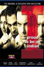 Watch I Proud to Be an Indian Wootly