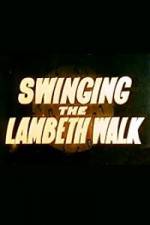 Watch Swinging the Lambeth Walk Wootly