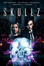 Watch Skullz Wootly