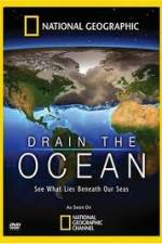 Watch National Geographic Drain The Ocean Wootly