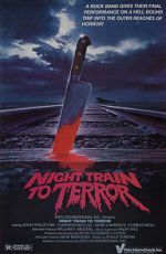 Watch Night Train to Terror Wootly