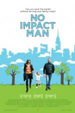 Watch No Impact Man The Documentary Wootly