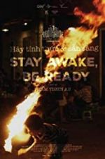Watch Stay Awake, Be Ready Wootly