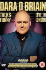 Watch Dara O'Briain Talks Funny Live in London Wootly