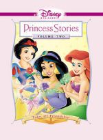 Watch Disney Princess Stories Volume Two: Tales of Friendship Wootly
