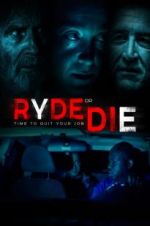 Watch Ryde or Die Wootly