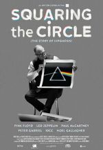 Watch Squaring the Circle: The Story of Hipgnosis Wootly