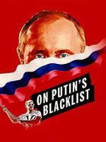 Watch On Putin\'s Blacklist Wootly