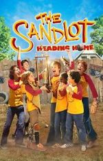 Watch The Sandlot: Heading Home Wootly