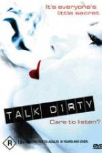 Watch Talk Dirty Wootly