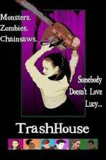 Watch TrashHouse Wootly