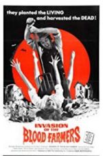 Watch Invasion of the Blood Farmers Wootly