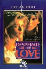 Watch Desperate for Love Wootly