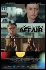 Watch The Kate Logan Affair Wootly