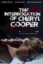 Watch The Interrogation of Cheryl Cooper Wootly