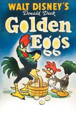Watch Golden Eggs (Short 1941) Wootly
