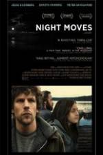 Watch Night Moves Wootly