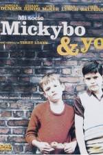 Watch Mickybo and Me Wootly