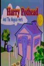 Watch Harry Pothead and the Magical Herb Wootly