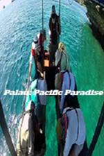 Watch Palau: Pacific Paradise Wootly