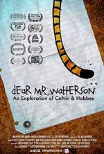 Watch Dear Mr. Watterson Wootly