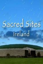 Watch Sacred Sites Ireland Wootly