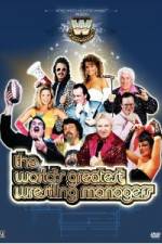Watch WWE Presents The World's Greatest Wrestling Managers Wootly