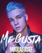 Watch Mikolas Josef: Me Gusta Wootly