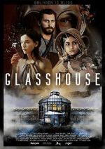 Watch Glasshouse Wootly