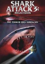 Watch Shark Attack 3: Megalodon Wootly