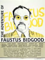 Watch The Adventure of Faustus Bidgood Wootly