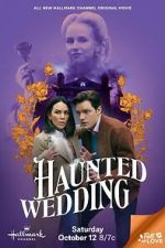 Watch Haunted Wedding Wootly