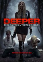 Watch Deeper: The Retribution of Beth Wootly