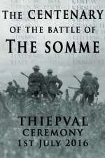 Watch The Centenary of the Battle of the Somme: Thiepval Wootly