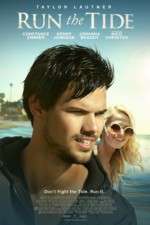 Watch Run the Tide Wootly