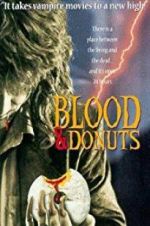 Watch Blood & Donuts Wootly