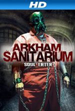 Watch Arkham Sanitarium: Soul Eater Wootly