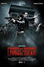 Watch Paris by Night of the Living Dead Wootly