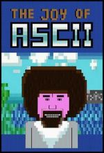 Watch The Joy of ASCII with Bob Ross Wootly