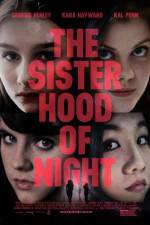 Watch The Sisterhood of Night Wootly